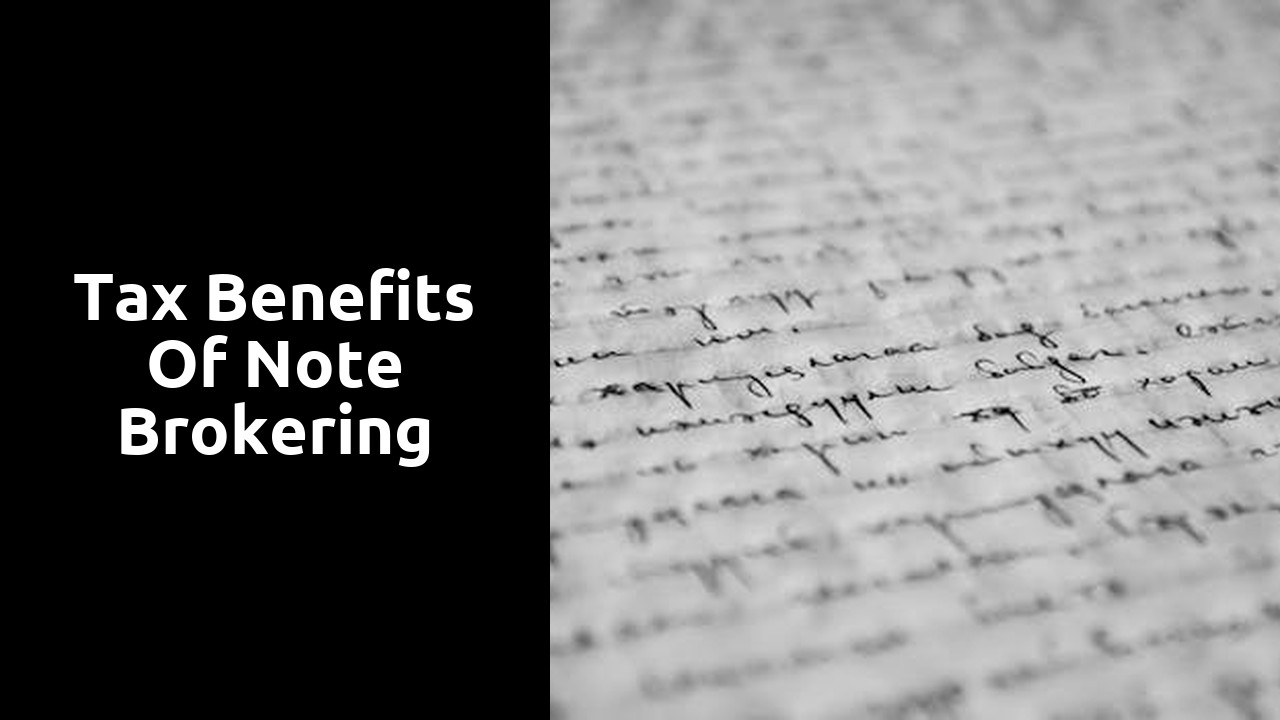 Tax Benefits Of Note Brokering